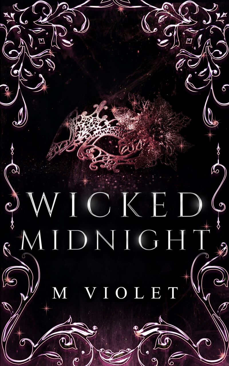 Wicked Midnight (A Dark Why Choose Cinderella Retelling)
